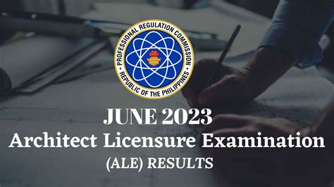 ale result june 2023|June 2023 Licensure Examination For Architects Results .